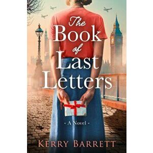 The Book of Last Letters, Paperback - Kerry Barrett imagine