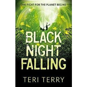 Black Night Falling, Paperback - Teri Terry imagine