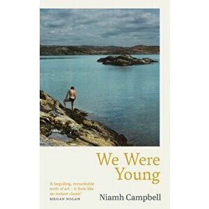 We Were Young, Paperback - Niamh Campbell imagine