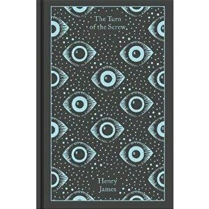 The Turn of the Screw and Other Ghost Stories, Hardback - Henry James imagine