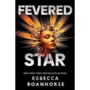 Fevered Star, Paperback - Rebecca Roanhorse imagine