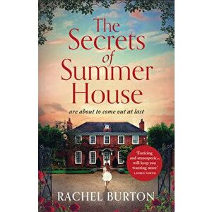 The Secrets of Summer House, Paperback - Rachel Burton imagine