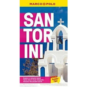 Santorini Marco Polo Pocket Travel Guide - with pull out map, Paperback - Marco Polo imagine