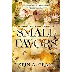 Small Favors, Paperback - Erin A. Craig imagine