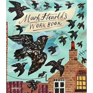 Mark Hearld's Work Book. New ed, Hardback - Simon Martin imagine
