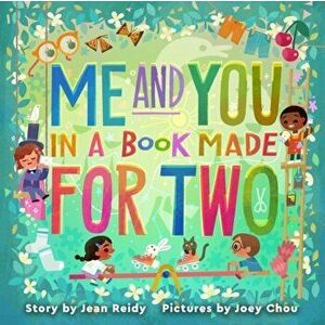 Me and You in a Book Made for Two, Hardback - Jean Reidy imagine