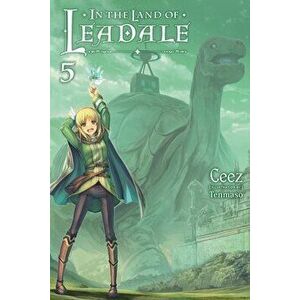 In the Land of Leadale, Vol. 5 (light novel), Paperback - Ceez imagine
