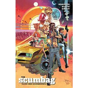 The Scumbag, Volume 3: Goldenbrowneye, Paperback - Rick Remender imagine