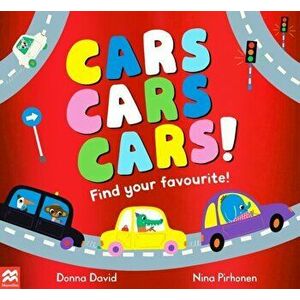 Cars Cars Cars!. Find Your Favourite, Paperback - Donna David imagine