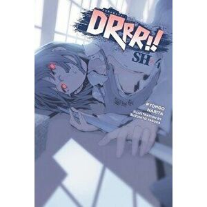 Durarara!! SH, Vol. 4 (light novel), Paperback - Ryohgo Narita imagine