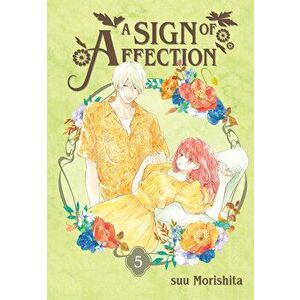 A Sign of Affection 5, Paperback - suu Morishita imagine