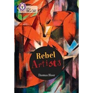 Rebel Artists. Band 16/Sapphire, Paperback - Thomas Bloor imagine