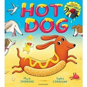 Hot Dog, Hardback - Mark Sperring imagine