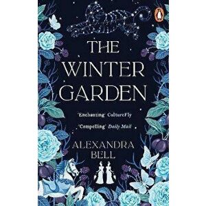 The Winter Garden, Paperback - Alexandra Bell imagine