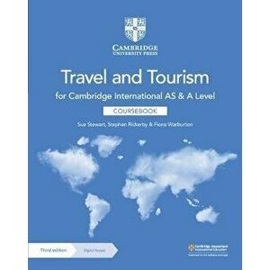 Cambridge International AS and A Level Travel and Tourism Coursebook with Digital Access (2 Years). 3 Revised edition - Fiona Warburton imagine