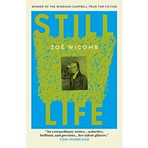 Still Life, Paperback - Zoe Wicomb imagine