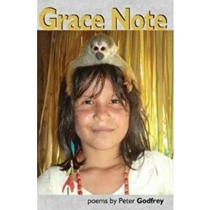 Grace Note, Paperback - Peter Godfrey imagine