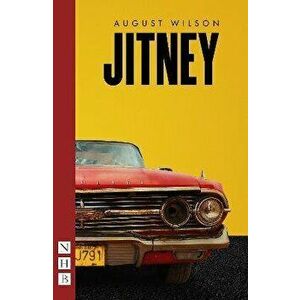 Jitney (NHB Modern Plays), Paperback - August Wilson imagine