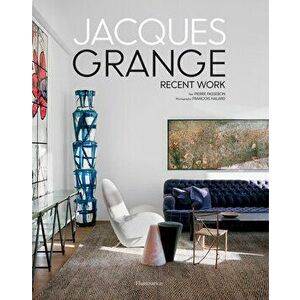 Jacques Grange. Recent Work, Hardback - Pierre Passebon imagine