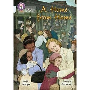 A Home from Home. Band 17/Diamond, Paperback - Hawys Morgan imagine
