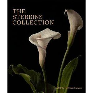 The Stebbins Collection. A Gift for the Morse Museum, Hardback - Regina Palm imagine