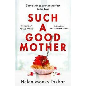 Such a Good Mother, Hardback - Helen Monks Takhar imagine