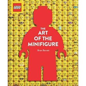 LEGO The Art of the Minifigure, Hardback - Brian Barrett imagine
