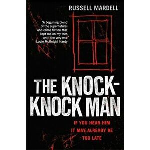 The Knock-Knock Man, Paperback - Russell Mardell imagine