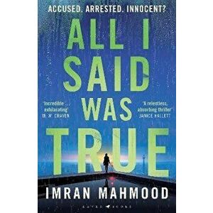 All I Said Was True, Hardback - Imran Mahmood imagine