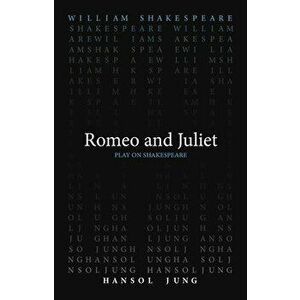 Romeo and Juliet, Paperback - Hansol Jung imagine