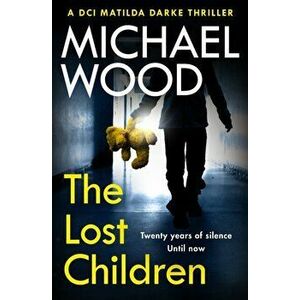 The Lost Children, Paperback - Michael Wood imagine