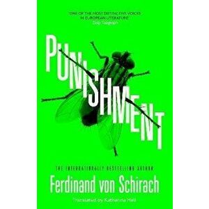 Punishment. The gripping international bestseller, Hardback - Ferdinand von Schirach imagine