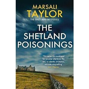 The Shetland Poisonings. The Shetland Sailing Mysteries, Paperback - Marsali Taylor imagine