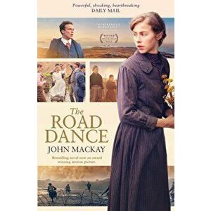 The Road Dance. Movie Edition, 3 Media tie-in, Paperback - John MacKay imagine