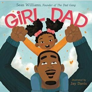 Girl Dad, Hardback - Sean Williams imagine