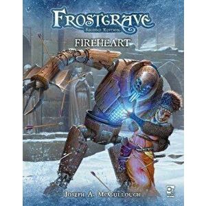 Frostgrave: Fireheart, Paperback - Mr Joseph A. McCullough imagine