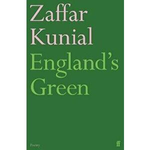 England's Green. Main, Paperback - Zaffar Kunial imagine