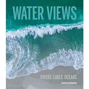 Water Views. Aerial Photographs by David Ondaatje, Hardback - David Ondaatje imagine