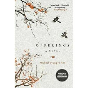 Offerings. A Novel, Paperback - Michael ByungJu Kim imagine
