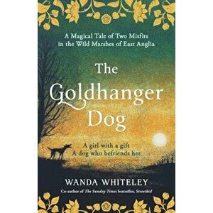 The Goldhanger Dog. Magical Tudor Tale of Two Misfits, Paperback - *** imagine