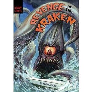 Revenge of the Kraken, Paperback - Megan Atwood imagine