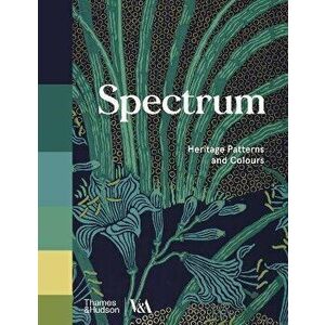 Spectrum (Victoria and Albert Museum). Heritage Patterns and Colours, Paperback - *** imagine