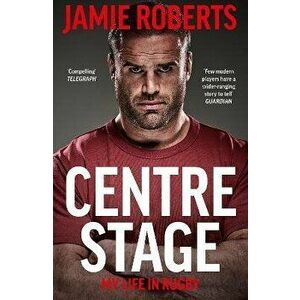 Centre Stage, Paperback - Ross Harries imagine