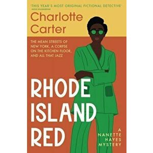 Rhode Island Red, Paperback - Charlotte Carter imagine