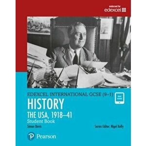 Pearson Edexcel International GCSE (9-1) History: The USA, 1918-41 Student Book - Simon Davis imagine