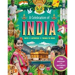 A Celebration of India, Paperback - Anita Ganeri imagine
