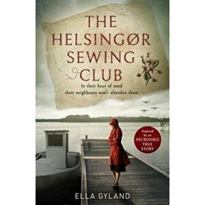 The Helsingor Sewing Club, Paperback - Ella Gyland imagine