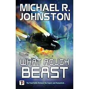 What Rough Beast. New ed, Hardback - Michael R. Johnston imagine