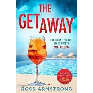 The Getaway, Paperback - Ross Armstrong imagine