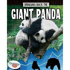 Giant Panda. Animals Back from the Brink, Paperback - Paula Smith imagine